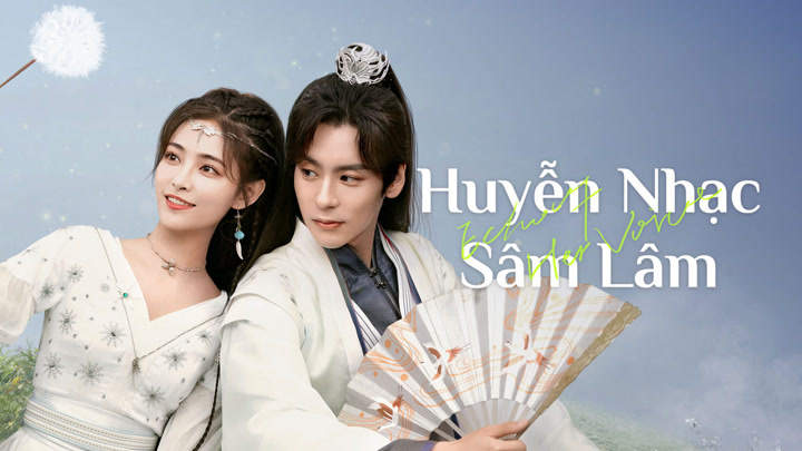 Phim Huyễn Nhạc Sâm Lâm 2024 Full HD Vietsub Thuyết Minh, Phim Huyễn Nhạc Sâm Lâm, Phim Huyễn Nhạc Sâm Lâm Full HD thuyết minh, Phim Huyễn Nhạc Sâm Lâm Full HD Vietsub, Phim Huyễn Nhạc Sâm Lâm Full HD phụ đề, Trọn bộ Phim Huyễn Nhạc Sâm Lâm tiếng Việt, Xem Phim Huyễn Nhạc Sâm Lâm trọn bộ thuyết minh, Xem Phim Huyễn Nhạc Sâm Lâm trọn bộ Vietsub, Xem Phim Huyễn Nhạc Sâm Lâm trọn bộ phụ đề, Full bộ Phim Huyễn Nhạc Sâm Lâm tiếng Việt HD Online, Phim Huyễn Nhạc Sâm Lâm review, Phim Huyễn Nhạc Sâm Lâm nội dung, Phim Huyễn Nhạc Sâm Lâm diễn viên, Phim hay Ngụy Triết Minh, Tuyển tập phim hay Húa Giai Kỳ, Tuyển tập phim hay Ngô Hy Trạch, Phim cổ trang BOM TẤN 2024, Xem phim cổ trang ngôn tình mới nhất 2024, Phim cổ trang ĐÁNG XEM nhất năm 2024, Phim Bộ Cổ Trang Trung Quốc Siêu Hot 2024, Phim bộ Trung Quốc, Phim bộ Trung Quốc 2024
