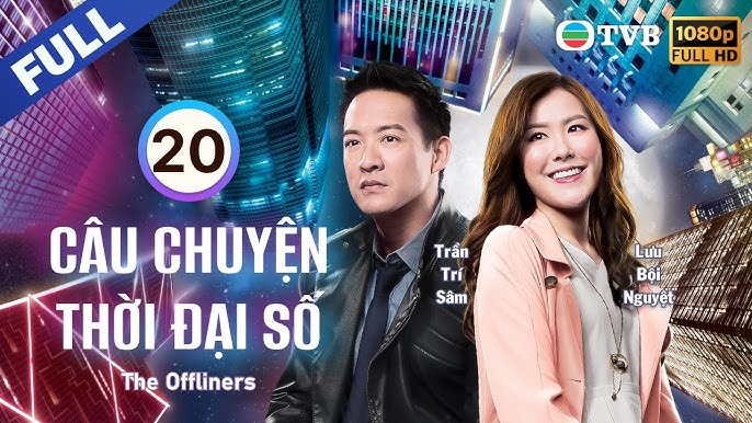 Câu Chuyện Thời Đại Số (2019) Full HD Vietsub Lồng Tiếng Trọn Bộ, Phim Câu Chuyện Thời Đại Số 2019, Phim Câu Chuyện Thời Đại Số Full HD Online, Phim Câu Chuyện Thời Đại Số Full HD Vietsub, Phim Câu Chuyện Thời Đại Số Full HD lồng tiếng, Xem Phim Câu Chuyện Thời Đại Số tiếng Việt, Xem online Phim Câu Chuyện Thời Đại Số Full HD lồng tiếng, Xem trọn bộ Phim Câu Chuyện Thời Đại Số, Xem Phim Câu Chuyện Thời Đại Số trọn bộ, Phim bộ Trung Quốc, Phim bộ Trung Quốc 2019, Phim hiện đại Trung Quốc