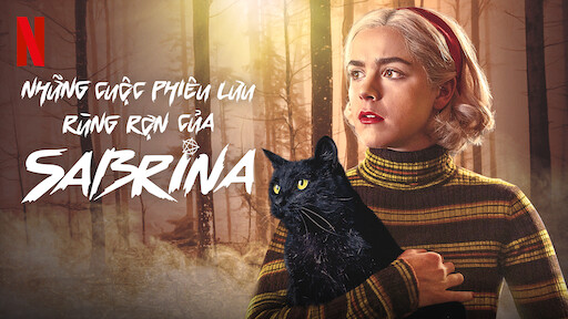 Phim Những Cuộc Phiêu Lưu Rùng Rợn Của Sabrina 2020 Full HD Vietsub, Phim Những Cuộc Phiêu Lưu Rùng Rợn Của Sabrina FuLL HD thuyết minh, Phim Những Cuộc Phiêu Lưu Rùng Rợn Của Sabrina trọn bộ 4 phần, Xem Phim Những Cuộc Phiêu Lưu Rùng Rợn Của Sabrina trọn bộ, Xem Phim Những Cuộc Phiêu Lưu Rùng Rợn Của Sabrina Full HD Online, Phim Những Cuộc Phiêu Lưu Rùng Rợn Của Sabrina tiếng Việt, Phim Những Cuộc Phiêu Lưu Rùng Rợn Của Sabrina thuyết minh phụ đề, Xem Online Phim Những Cuộc Phiêu Lưu Rùng Rợn Của Sabrina miễn phí, Xem phim Cô Phù Thủy Nhỏ Sabrina tiếng Việt, Phim Cô Phù Thủy Nhỏ Sabrina Full HD trọn bộ tiếng Việt, Phim Âu Mỹ, Phim phiêu lưu, Phim hành động phiêu lưu Mỹ