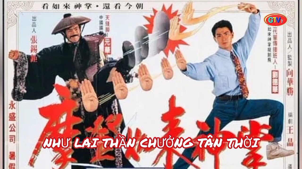 Phim Như Lai Thần Chưởng Tân Thời 1990 Full HD Bản ĐẸP Lồng Tiếng, Xem Phim Như Lai Thần Chưởng Tân Thời lồng tiếng, Xem Phim Như Lai Thần Chưởng Tân Thời Bản ĐẸP lồng tiếng, Phim lẻ Trung Quốc hay nhất, Phim Lẻ Trung Quốc, Phim cũ Hong Kong, Phim Hong Kong cũ, Tuyển tập phim cũ Hong Kong, Lưu Đức Hòa, Trần Bách Tường, Nguyên Hoa, Vương Tổ Hiền, Thành Khuê An, Lưu Tuân, Lưu Chí Vỹ, Quan Hải Sơn, Lý Triệu Cơ