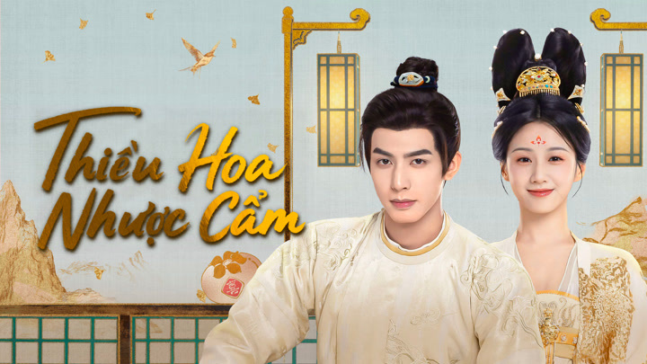 Phim Thiều Hoa Nhược Cẩm 2025 Full HD Vietsub Thuyết Minh Trọn Bộ, Phim Thiều Hoa Nhược Cẩm Full HD Online, Phim Thiều Hoa Nhược Cẩm Vietsub, Phim Thiều Hoa Nhược Cẩm thuyết minh, Phim Thiều Hoa Nhược Cẩm trọn bộ, Phim Thiều Hoa Nhược Cẩm REVIEW, Phim Thiều Hoa Nhược Cẩm nội dung, Phim Thiều Hoa Nhược Cẩm diễn viên, Xem Phim Thiều Hoa Nhược Cẩm thuyết minh online miễn phí, Xem Phim Thiều Hoa Nhược Cẩm trọn bộ Vietsub thuyết minh, Watch Full Movie Youthful Glory Free Online, Phim bộ Trung Quốc, Phim bộ Trung Quốc 2025, Phim Tống Uy Long, Tuyển tập phim hay Tống Uy Long, Tuyển tập phim hay Bao Thượng Ân, Bao Thượng Ân, Bạch Thự, Dương Bác Tiêu, Kha Oánh, Toàn Y Luân, Tôn Tổ Quân, Tần Hiểu Huyên, Tống Uy Long, Vương Khả, Đại Lộ Oa, Phim cổ trang ngôn tình hay nhất, Phim cổ trang ngôn tình Trung Quốc, Phim ngôn tình lãng mạn, Phim cổ trang Tống Uy Long
