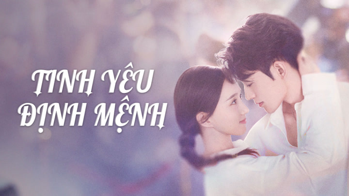 Phim Tình Yêu Định Mệnh 2025 Full HD Vietsub Trọn Bộ, Phim Tình Yêu Định Mệnh Full Vietsub, Phim Tình Yêu Định Mệnh full phụ đề, Phim Tình Yêu Định Mệnh Full HD Online, Xem Phim Tình Yêu Định Mệnh Online trọn bộ, Xem Phim Tình Yêu Định Mệnh miễn phí trọn bộ, Phim bộ ngắn Trung Quốc, Phim ngắn Trung Quốc, Phim bộ Trung Quốc, Phim bộ Trung Quốc 2025, Cô Chỉ Vân, Hứa Nặc Ngôn, Lý Dật Huyên, Trình Kim Minh, Vương Tử Tô, Vương Tinh Vĩ, Watch Movie The Destiny Full HD Online
