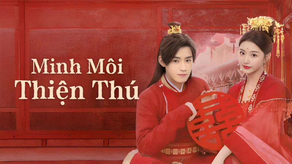 Minh Môi Thiện Thú là bộ Phim chuyển thể từ tiểu thuyết cùng tên của tác giả Mộng Tam Sinh kể về câu chuyện của cô nàng thiên kim được nuông chiều của quan môi (mai mối) thế gia Thi Phạt Kha chạm trán phỉ nhị đại....Phim Minh Môi Thiện Thú 2025 Full HD Vietsub Thuyết Minh, Xem Phim Minh Môi Thiện Thú thuyết minh, Xem Phim Minh Môi Thiện Thú Vietsub, Xem Phim Minh Môi Thiện Thú trọn bộ Online, Xem Phim Minh Môi Thiện Thú Full HD Vietsub, Xem Phim Minh Môi Thiện Thú phụ đề trọn bộ, Xem Phim Minh Môi Thiện Thú thuyết minh trọn bộ, Phim Minh Môi Thiện Thú tiếng Việt Online, Phim bộ Trung Quốc, Phim bộ Trung Quốc 2025, Phim ngôn tình kiếm hiệp, Phim Cổ Trang Ngôn Tình Hoa Ngữ, Phim cổ trang ngôn tình, Phim Ngôn Tình Trung Quốc, Phim cổ trang ngôn tình Trung Quốc, Hà Minh Hàn, Hà Phụng Thiên, Hạ Khả Thành, Hồ Đan Đan, Khổng Liên Thuận, Kiều, Lâm Mộng Kỳ, Lý Tông Lâm, Lý Tư Kỳ, Lưu Mỹ Đồng, Lục Trì, Mã Khiêm Khiêm, Mông Ân, Quản Lạp, Sư Phạt Khắc, Triệu Phẩm Lâm, Trần Tử Hàm, Trịnh Thư Hoàn, Tô Mộng Vân, Vương Tử Vi
