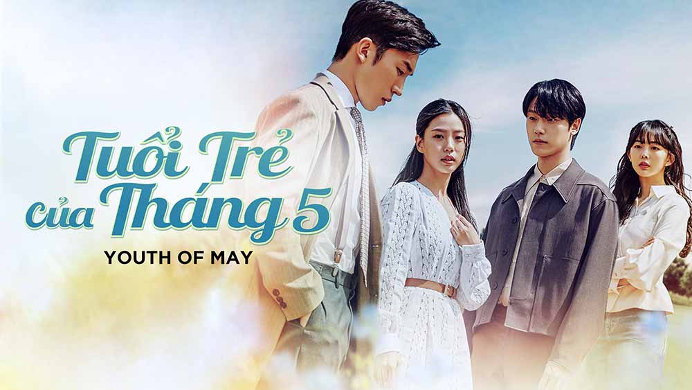 Tuổi Trẻ Của Tháng Năm, Youth of May, Youth of May 2021, phim Hàn Quốc hay, phim tình cảm Hàn Quốc, phim chính kịch Hàn Quốc, phim lịch sử Hàn Quốc, phim Gwangju 1980, xem phim Youth of May, review Youth of May, phim Hàn Quốc cảm động, Phim Tuổi Trẻ Của Tháng Năm VIETSUB, Xem Tuổi Trẻ Của Tháng Năm phụ đề, Tuổi Trẻ Của Tháng Năm 2021, Youth of May 2021, Xem phim Tuổi Trẻ Của Tháng Năm trọn bộ online, Xem Tuổi Trẻ Của Tháng Năm Online phụ đề, Xem FULL phim Tuổi Trẻ Của Tháng Năm, Xem phim Tuổi Trẻ Của Tháng Năm miễn phí, Phim bộ Hàn Quốc, Phim bộ Hàn Quốc 2021, Phim hay online, Phim Chính Kịch, Phim Hàn Quốc, Drama Hàn Quốc