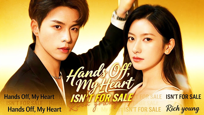 Hands Off My Heart Isn't for Sale Chinese Drama ENG SUB, Chinese Short Film Romance, Watch Hands Off My Heart Isn't for Sale Stream Online ENG SUB, See Hands Off My Heart Isn't for Sale ENG SUB, hands off my heart isnt for sale full drama english subtitles, hands off my heart isnt for sale full episodes online free, emotional chinese drama about trust and self worth love story, Chinese Web Dramas, Chinese Drama short film, time travel chinese romance drama, Full Chinese Drama ENG SUB, chinese short drama romance, Chinese Drama Wonderful Skit, chinese historical romcom drama, Chinese Drama Film ENG SUB, Chinese Drama Movie, funny chinese costume drama, Short Film Chinese Eng Sub, Clip hot girl bikini sexy Chinese, Clip sexy Chinese bikini girl, Chinese cute girl show chubby pussies, Clip Big Ass hot girl model Chinese pretty girl, Clip hot girl GoGo Live Chinese, Clip hot girl bikini Chinese, Chinese cute girl show nipples exposed, Hot girl Chinese show nipple sensual erotic, Clip hot sexy Chinese bikini girl in the bathroom, Romance Movies, Phim Trung Quốc