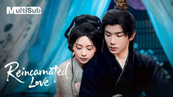 Reincarnated Love 2026 Full English Subtitle, Watch Reincarnated Love Engsub, See Reincarnated Love Full ENG SUB, Reincarnated Love Full Episode English Sub, Watch Reincarnated Love Full Episode Online English Subtitle, Chinese Drama Movie, Chinese Romantic Drama, Chinese Web Dramas, chinese historical romcom drama, Reincarnated Love Review, Reincarnated Love Description, Ten Lifetimes of Love and Defying Fate Reincarnated Love, Chinese Drama short film, Short Film Chinese Drama, Short Film Chinese Eng Sub, Chinese Short Film Romance, Chinese Drama Wonderful Skit, chinese short drama romance, funny chinese costume drama, time travel chinese romance drama, Chinese Drama Film ENG SUB, Full Chinese Drama ENG SUB, Chinese Historical Drama ENG SUB, Romance Movies