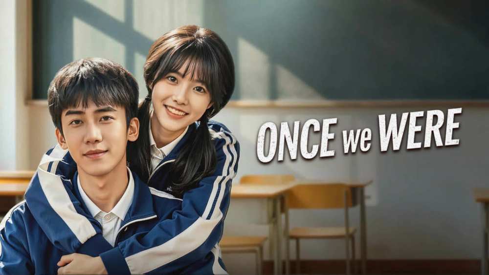 Once We Were 2026 Chinese short drama, Watch Once We Were 2026 English subtitles, Once We Were 2026 plot explained, Once We Were Chinese drama cast, Xiong Yuan Bao and Mu Qing Yun, Once We Were romance short drama ENG SUB, Chinese coming of age drama 2026 Full episode Engsub, Once We Were full HD English sub, Best Chinese short romance drama 2026, Once We Were friendship and love story, Download Once We Were 2026 Full HD, Chinese Drama Movie, Chinese Romantic Drama, Full Chinese Drama ENG SUB, Chinese Drama Film ENG SUB, Chinese Drama short film, chinese short drama romance, Chinese Web Dramas, Chinese Web Drama, Chinese Movie ENG SUB, Chinese Movie Drama English Subtitle, Chinese Drama Short Movie Funny, Watch movie Healing Chinese, Chinese Movies Full HD English Sub, Watch Latest Movies, Watch Movies Online, Full Film Reviews