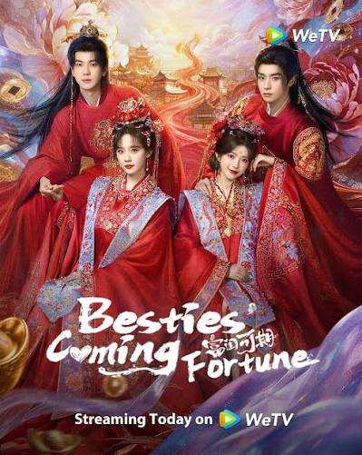 Drama Besties' Coming Fortune 2026 English Subtitles, Besties' Coming Fortune Chinese Short Drama, Fu Gui Ke Qi 2026 Chinese Drama, 富闺可期 English Subtitles, Besties' Coming Fortune Full Episodes, Besties' Coming Fortune Tencent Video, Besties' Coming Fortune WeTV, Chinese Historical Short Drama 2026, Chinese Time Travel Romance Drama, Chinese Transmigration Short Drama English Subtitles, Chinese Ancient Costume Romance Drama, Chinese Drama About Two Best Friends, Chinese Drama About Best Friends Traveling Into a Novel, Chinese Historical Drama About Family Intrigue, Chinese Short Drama With Royal Conspiracy, Tian Yuyuan and Lin Shutiao Drama, Shen Cheng and Shen He Romance Drama, Chinese Drama About Changing Fate, Chinese Historical Romance With Happy Ending, Best Chinese Short Romance Dramas 2026, Watch full episode drama Besties' Coming Fortune 2026 English Sub, Watch Besties' Coming Fortune 2026 Full HD Engsub, Streaming All Episode Besties' Coming Fortune 2026 ENGSUB, Download Besties' Coming Fortune 2026 EngSub, watch general please spare me full chinese drama eng sub, Chinese drama about lost love and second chances, Chinese Drama Movie, Chinese Web Dramas, Chinese Drama short film, Full Chinese Drama ENG SUB, chinese short drama romance, Chinese Drama Film ENG SUB, Chinese Romantic Drama, Chinese KungFu Movies, Chinese Movie ENG SUB, Chinese Animation Movies, Chinese Movies Full HD English Sub, Hà Lăng Địch, He Landou, Lục Dương Dương, Lu Yangyang, Đặng Hiếu Từ, Deng Xiaoci, Phan Nghị Hoằng, Pan Yihong