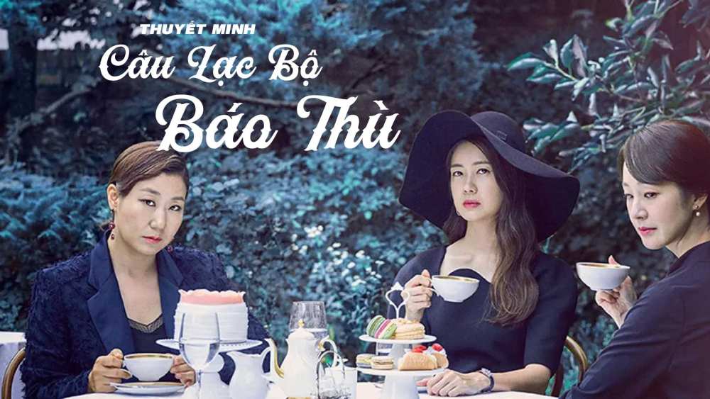 Câu Lạc Bộ Báo Thù Vietsub, Câu Lạc Bộ Báo Thù 2017 Vietsub, Avengers Social Club 2017 Vietsub, Avengers Social Club Vietsub Thuyết Minh, Câu Lạc Bộ Báo Thù phim Hàn Quốc, Avengers Social Club phim Hàn Quốc, Câu Lạc Bộ Báo Thù phim trả thù, Câu Lạc Bộ Báo Thù full Vietsub, xem Câu Lạc Bộ Báo Thù online, Avengers Social Club 2017 full Vietsub, Câu Lạc Bộ Báo Thù Kim Jung Hye, Kim Jung Hye Avengers Social Club, Câu Lạc Bộ Báo Thù hội phụ nữ trả thù, Avengers Social Club kế hoạch báo thù, Câu Lạc Bộ Báo Thù tình bạn phụ nữ, Câu Lạc Bộ Báo Thù tâm lý gia đình, Câu Lạc Bộ Báo Thù phim hài Hàn Quốc, Avengers Social Club Kim Jung Hye Lee Soo Gyum, Câu Lạc Bộ Báo Thù đòi lại công bằng, xem Avengers Social Club 2017 Vietsub, Câu Lạc Bộ Báo Thù thuyết minh full, Câu Lạc Bộ Báo Thù thuyết minh, Câu Lạc Bộ Báo Thù thuyết minh tập cuối, Lee Yo Won, Ra Mi Ran, Myung Se Bin