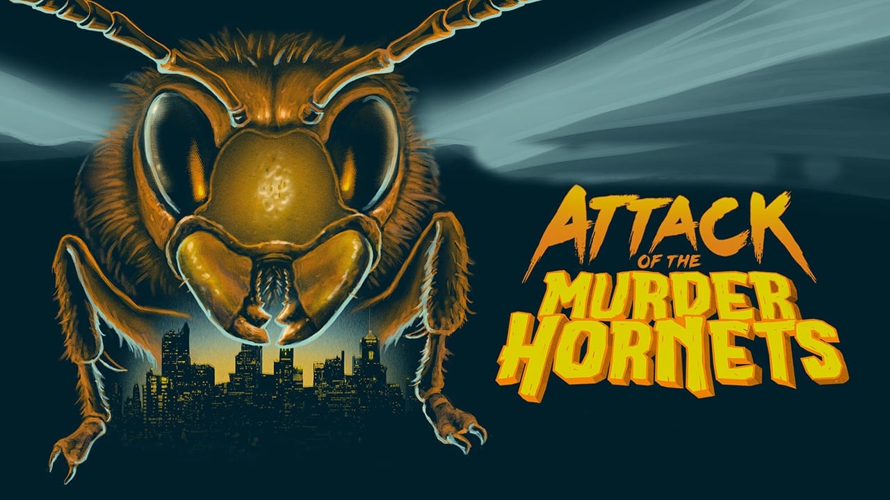 Attack of the Murder Hornets 2021, Attack of the Murder Hornets 2021 full movies, Attack of the Murder Hornets 2021 full film, Attack of the Murder Hornets 2021 full film watch online free, Attack of the Murder Hornets 2021 full movies watch online free, Watch online free Attack of the Murder Hornets 2021 full movies, Watch online free Attack of the Murder Hornets 2021 full film, Watch Attack of the Murder Hornets 2021 full version online free, Watch Attack of the Murder Hornets 2021 full movies online free, See online film Attack of the Murder Hornets 2021 full version