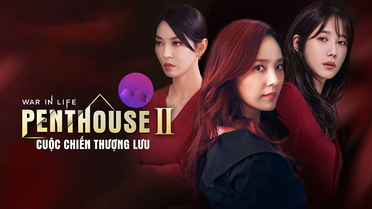 Penthouse 2 War in Life, Penthouse II War in Life, Cuộc Chiến Thượng Lưu Penthouse 2 thuyết minh trọn bộ, Cuộc Chiến Thượng Lưu 2 trọn bộ thuyết minh, Cuộc Chiến Thượng Lưu Penthouse 2 trọn bộ Việt sub, Cuộc Chiến Thượng Lưu 2 Việt sub, Cuộc Chiến Thượng Lưu Full HD thuyết minh, Trọn bộ Cuộc Chiến Thượng Lưu Full HD thuyết minh, Cuộc Chiến Thượng Lưu thuyết minh, Phim Cuộc Chiến Thượng Lưu thuyết minh, Phim Hàn Quốc, Phim hay online, Phim bộ Hàn Quốc