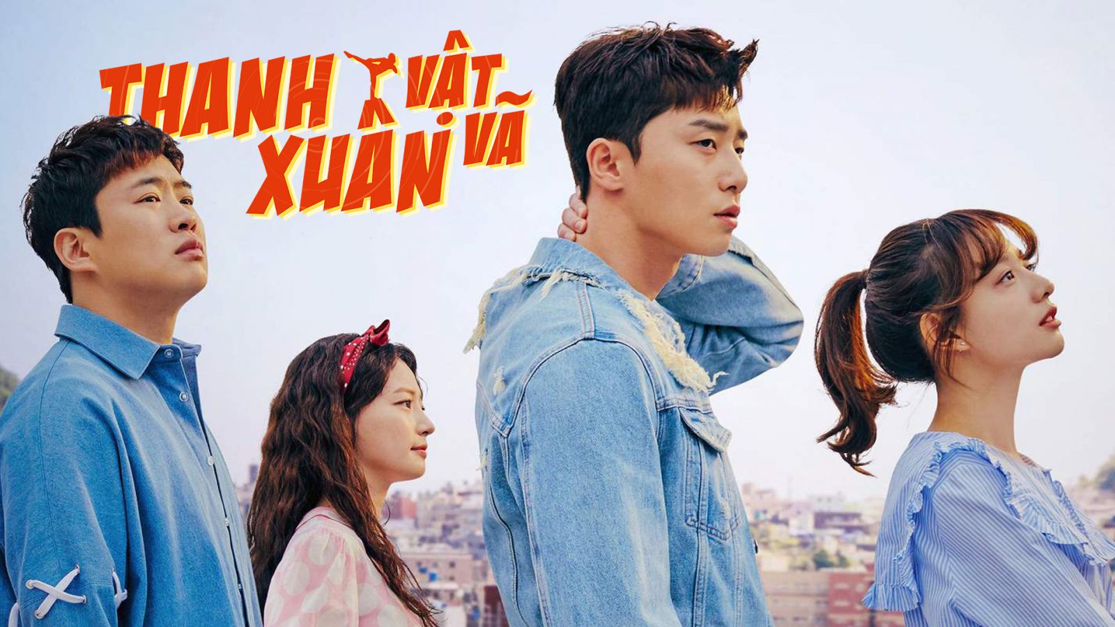 Phim Thanh Xuân Vật Vã bản Thuyết Minh, Thanh Xuân Vật Vã Thuyết Minh, Thanh Xuân Vật Vã Bản ĐẸP Full HD Thuyết Minh, Bàn Tay Diệt Quỷ Park Seo Joon, The Divine Fury Park Seo Joon, Phim Park Seo Joon, Thư Ký Kim Sao Thế Park Seo Joon, Thanh Xuân Vật Vã Park Seo Joon, Thanh Xuân Vật Vã Kim Ji Won, Phim bộ Hàn Quốc, Phim Hàn Quốc, Phim hay online