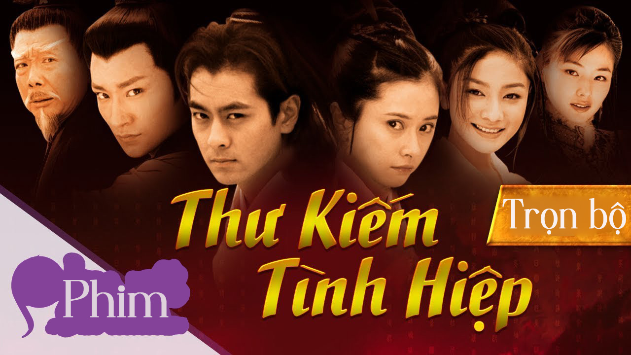 Thư Kiếm Tình Hiệp, Xem phim Thư Kiếm Tình Hiệp, Xem Thư Kiếm Tình Hiệp thuyết minh, Xem Thư Kiếm Tình Hiệp lồng tiếng, Thư Kiếm Tình Hiệp Lâm Chí Dĩnh, Phim Lâm Chí Dĩnh, Phim hay Lâm Chí Dĩnh, Phim bộ Trung Quốc, Trọn bộ phim Thư Kiếm Tình Hiệp lồng tiếng, Thư Kiếm Tình Hiệp bản ĐẸP lồng tiếng, Thư Kiếm Tình Hiệp Lý Tông Hàn, Phim Lâm Chí Dĩnh Lý Tông Hàn, Phim cũ Trung Quốc, Phim cũ Hong Kong, Tuyển tập phim cũ Hong Kong, Phim Hong Kong cũ, Phim cổ trang cũ ngày xưa, Phim kiếm hiệp, Phim kiếm hiệp hay nhất, Phim kiếm hiệp Trung Quốc, Phim ngôn tình kiếm hiệp