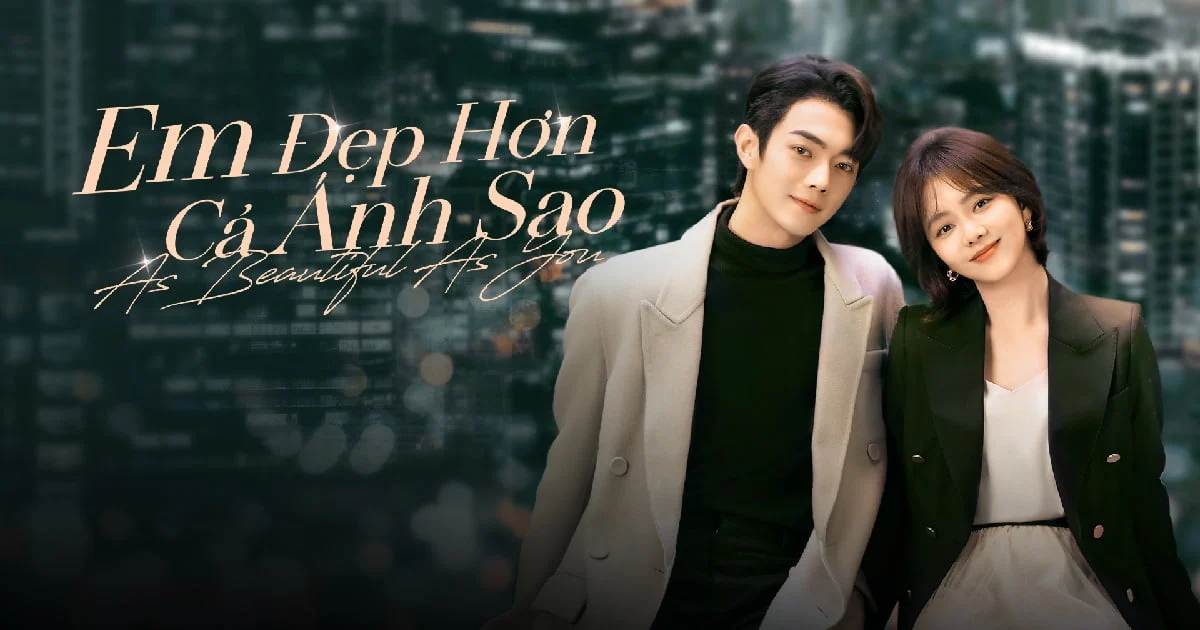 Phim Em Đẹp Hơn Cả Ánh Sao, Phim Em Đẹp Hơn Cả Ánh Sao thuyết minh, Phim Em Đẹp Hơn Cả Ánh Sao phụ đề, Phim Em Đẹp Hơn Cả Ánh Sao Việt sub, Phim Em Đẹp Hơn Cả Ánh Sao sub Việt, Phim Em Đẹp Hơn Cả Ánh Sao VietSub, Đánh giá Phim Em Đẹp Hơn Cả Ánh Sao, Review Phim Em Đẹp Hơn Cả Ánh Sao, Phim Em Đẹp Hơn Cả Ánh Sao diễn viên, Phim Em Đẹp Hơn Cả Ánh Sao nội dung, Phim Em Đẹp Hơn Cả Ánh Sao Rating, Có nên xem Phim Em Đẹp Hơn Cả Ánh Sao, Tại sao phải xem Phim Em Đẹp Hơn Cả Ánh Sao, Những lý do buộc phải xem Phim Em Đẹp Hơn Cả Ánh Sao, Phim Em Đẹp Hơn Cả Ánh Sao full thuyết minh phụ đề, Trọn bộ Phim Em Đẹp Hơn Cả Ánh Sao, Phim Em Đẹp Hơn Cả Ánh Sao tập 1, Phim Em Đẹp Hơn Cả Ánh Sao tập 2, Phim Em Đẹp Hơn Cả Ánh Sao tập 3, Phim Em Đẹp Hơn Cả Ánh Sao tập 4, Phim Em Đẹp Hơn Cả Ánh Sao tập 5, Phim Em Đẹp Hơn Cả Ánh Sao tập 6, Phim Em Đẹp Hơn Cả Ánh Sao tập 7, Phim Em Đẹp Hơn Cả Ánh Sao tập 8, Phim Em Đẹp Hơn Cả Ánh Sao tập 9, Phim Em Đẹp Hơn Cả Ánh Sao tập 10, Phim Em Đẹp Hơn Cả Ánh Sao tập 11, Xem Phim Em Đẹp Hơn Cả Ánh Sao phim2vn thuyết minh, Xem phim Phim Em Đẹp Hơn Cả Ánh Sao online 2vn thuyết minh, Phim Em Đẹp Hơn Cả Ánh Sao tập 12, Phim Em Đẹp Hơn Cả Ánh Sao tập 12, Phim Em Đẹp Hơn Cả Ánh Sao tập 14, Phim Em Đẹp Hơn Cả Ánh Sao tập 15, Phim Em Đẹp Hơn Cả Ánh Sao tập cuối, Phim ngôn tình hiện đại Trung Quốc, Phim ngôn tình hiện đại, Phim hiện đại Hứa Khải, Phim hiện đại Đàm Tùng Vận, Phim Đàm Tùng Vận, Phim hiện đại của Đàm Tùng Vận, Tuyển tập phim hay Đàm Tùng Vận, Phim Hứa Khải, Tuyển tập phim hay Hứa Khải, Xem phim Hứa Khải, Phim hiện đại Trung Quốc, Phim bộ Trung Quốc