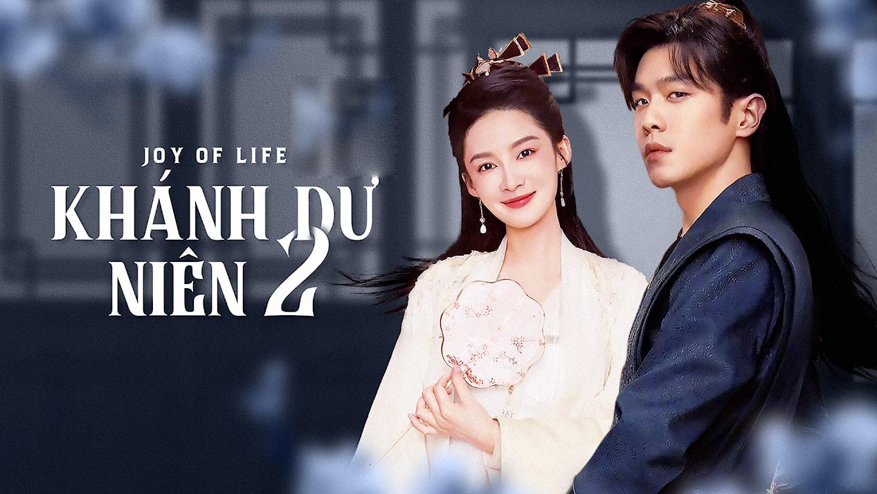 Khánh Dư Niên 2 (Phần 2) (Lý Thấm Trương Nhược Quân) trọn bộ Thuyết Minh Phụ Đề, Khánh Dư Niên 2, Khánh Dư Niên 2 thuyết minh, Khánh Dư Niên 2 phụ đề, Khánh Dư Niên 2 Việt sub, Khánh Dư Niên 2 Vietsub, Trọn bộ Khánh Dư Niên 2 thuyết minh, Trọn bộ Khánh Dư Niên 2 phụ đề, Trọn bộ Khánh Dư Niên 2 Vietsub, Xem phim Khánh Dư Niên 2 thuyết minh trọn bộ, Xem phim Khánh Dư Niên 2 Vietsub trọn bộ, Xem phim Khánh Dư Niên 2 phụ đề trọn bộ, Khánh Dư Niên 2 youtube thuyết minh, Khánh Dư Niên 2 dailymotion thuyết minh, Xem Khánh Dư Niên 2, Xem phim Khánh Dư Niên 2, Khánh Dư Niên lồng tiếng Việt, Khánh Dư Niên HTV7, Khánh Dư Niên 2 phần 2, Khánh Dư Niên phần 2, Khánh Dư Niên phần 2 thuyết minh, Phim Khánh Dư Niên Thuyết Minh, Khánh Dư Niên phần 2 trọn bộ thuyết minh, Phim Khánh Dư Niên Phụ Đề, Phim Khánh Dư Niên phần 2 trọn bộ, Xem phim Khánh Dư Niên HTV thuyết minh, Phim cổ trang, Phim bộ Trung Quốc, Phim cổ trang Tình Cảm Trung Quốc, Phim cổ trang bom tấn, Phim cổ trang BOM TẤN 2024, Tuyển tập phim hay Lý Thấm, Phim hay Lý Thấm, Tuyển tập phim hay Trương Nhược Quân, Tuyển tập phim hay Tống Dật, Tuyển tập phim hay Kim Thần, Phim hay Kim Thần, Tuyển tập phim hay Phó Tân Bác, Tuyển tập phim hay Trần Đạo Minh, Tuyển tập phim hay Tân Chỉ Lôi, Tuyển tập phim Lý Tiểu Nhiễm, Tuyển tập phim hay Ngô Cương
