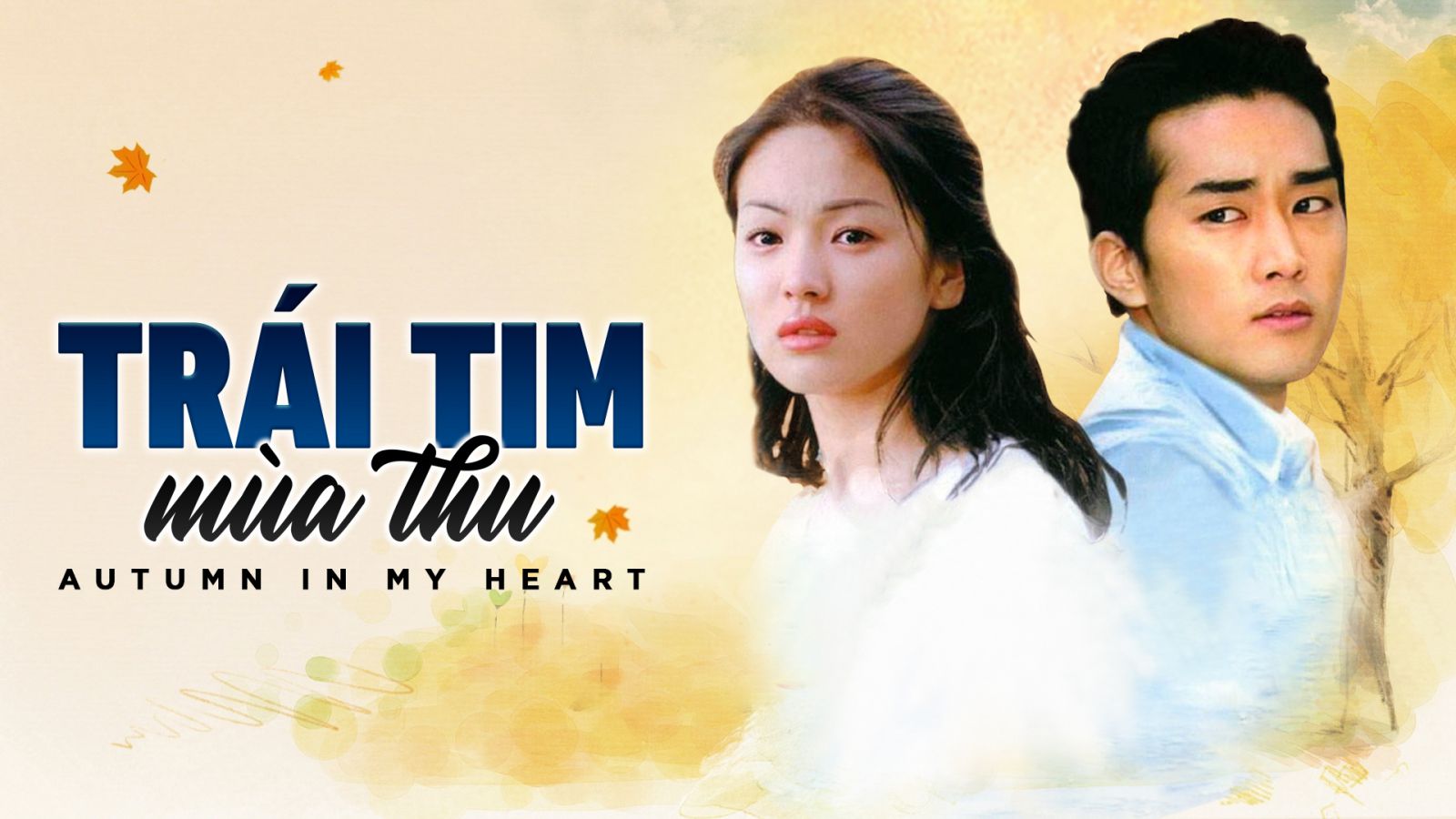 Trái Tim Mùa Thu, Yoon Seok Ho, Xem Trái Tim Mùa Thu Yoon Seok Ho, Phim Trái Tim Mùa Thu bản ĐẸP HD thuyết minh, Trái Tim Mùa Thu Full HD thuyết minh, Xem trọn bộ phim Trái Tim Mùa Thu bản HD thuyết minh, Xem trọn bộ Trái Tim Mùa Thu Full HD thuyết minh, Trái Tim Mùa Thu youtube thuyết minh, Xem Trái Tim Mùa Thu tiếng Việt, Phim bộ Hàn Quốc, Phim Bốn Mùa Hàn Quốc, 4 Bộ phim Bốn Mùa Hàn Quốc, Xem Trái Tim Mùa Thu Song Hye Kyo thuyết minh, Xem Trái Tim Mùa Thu Song Seung Hun thuyết minh, Phim Song Hye Kyo, Phim Song Seung Hun, Phim Song Seung Heon