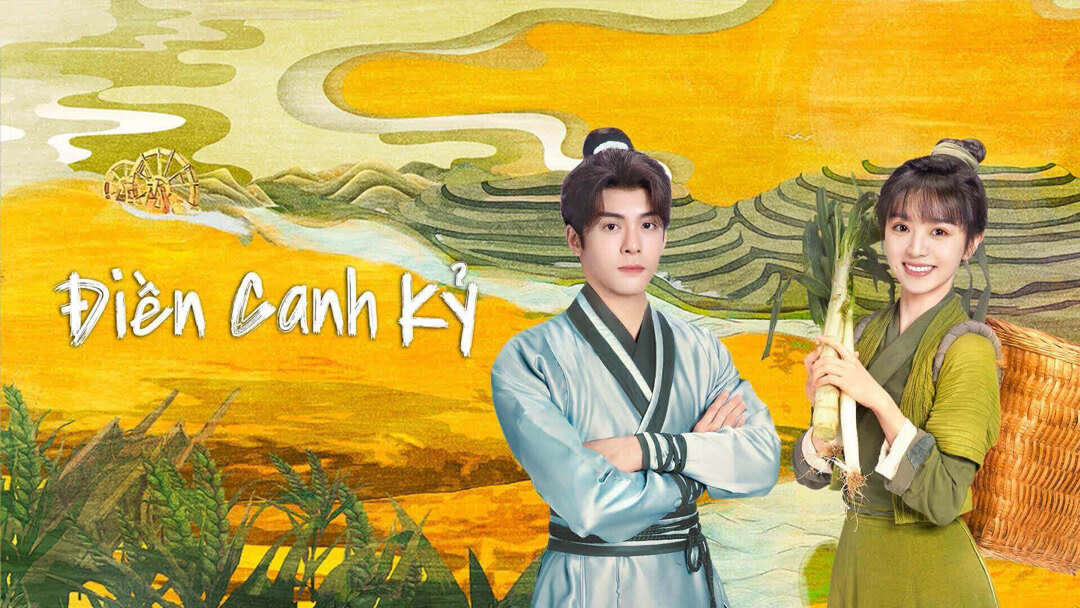 Romance on the Farm, Điền Canh Kỷ, Điền Canh Kỷ Full Vietsub, Điền Canh Kỷ Full HD phụ đề, Điền Canh Kỷ Full thuyết minh, Điền Canh Kỷ Full phụ đề thuyết minh, Xem phim Điền Canh Kỷ Full Vietsub, Xem phim Điền Canh Kỷ Full HD phụ đề, Xem phim Điền Canh Kỷ Full thuyết minh, Xem phim Điền Canh Kỷ, Xem Điền Canh Kỷ, Xem Điền Canh Kỷ thuyết minh, Điền Canh Kỷ phụ đề, Điền Canh Kỷ thuyết minh, Romance on the Farm vietsub, Romance on the Farm Vietsub, Romance on the Farm phụ đề, Xem phim Romance on the Farm full thuyết minh phụ đề, Romance on the Farm phụ đề, Romance on the Farm thuyết minh, Phim bộ Trung Quốc, Phim Xuyên Không Trung Quốc, Phim Xuyên Không, Phim miền quê Trung Quốc, Phim nông dân Trung Quốc, Phim về miền quê nông dân Trung Quốc