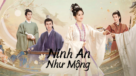 Ninh An Như Mộng, Trọn Bộ Ninh An Như Mộng Full HD, Trọn bộ Ninh An Như Mộng thuyết minh phụ đề, Ninh An Như Mộng SIÊU HAY, Ninh An Như Mộng Hay Nhất 2023, Phim bộ Ninh An Như Mộng HAY NHẤT 2023, Xem phim Ninh An Như Mộng Siêu HAY, Phim Ninh An Như Mộng miễn chê, Xem phim Ninh An Như Mộng KHÔNG THỂ CHÊ, Ninh An Như Mộng Trương Lăng Hách Bạch Lộc, Phim bộ Trung Quốc, Phim Bộ Trung Quốc 2023, Phim Hay Nhất 2023 Ninh An Như Mộng, Phim cổ trang, Phim cổ trang ngôn tình Trung Quốc, Phim bom tấn cổ trang 2023, Phim Cổ Trang Trung Quốc, Xem trọn bộ Ninh An Như Mộng thuyết minh phụ đề, Ninh An Như Mộng online youtube thuyết minh, Ninh An Như Mộng youtube thuyết minh, Ninh An Như Mộng Full phụ đề, Ninh An Như Mộng Full thuyết minh